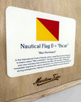"O" Nautical Flag in Glass-Free Shadow Box Frame - Maritime Tribes USA